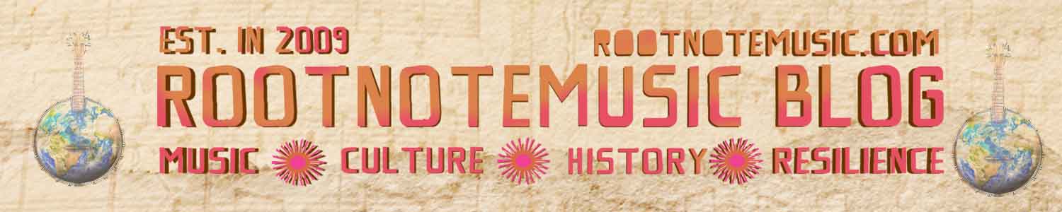 ROOTNOTEMUSIC BLOG